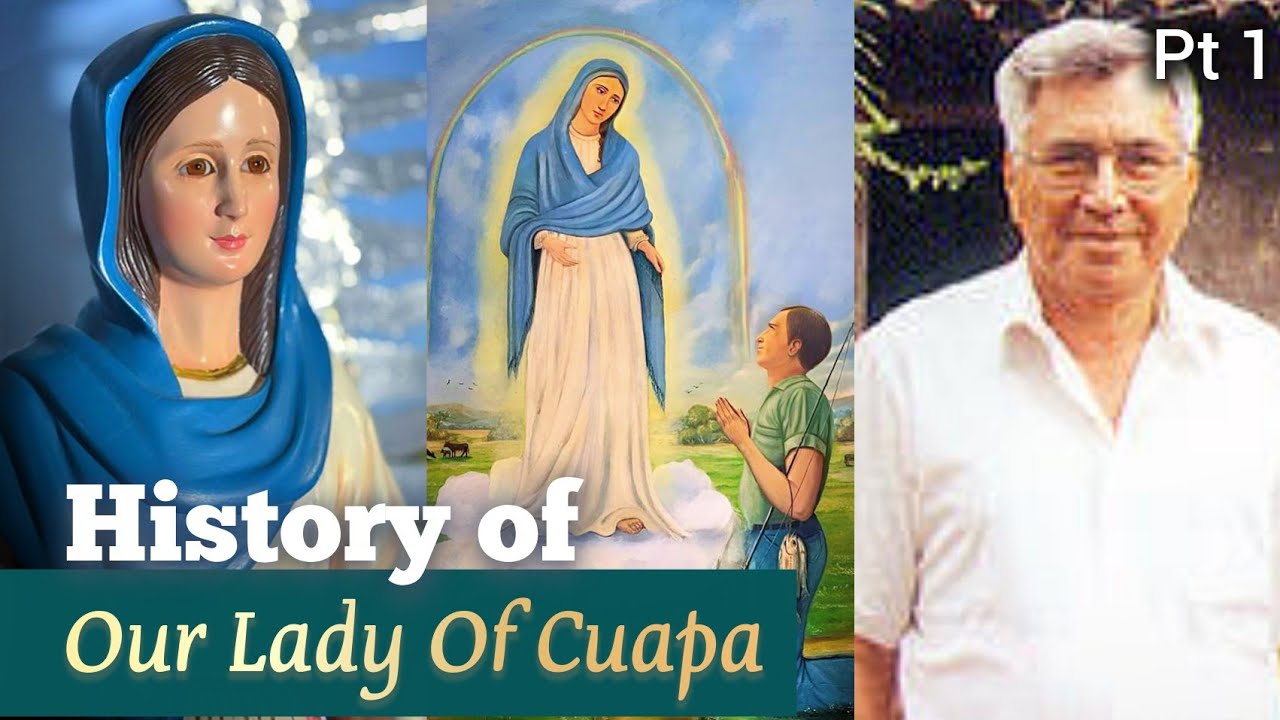 One of the IMPORTANT marian apparition: Our Lady of Cuapa | The history of Our Lady of Cuapa | Pt 1