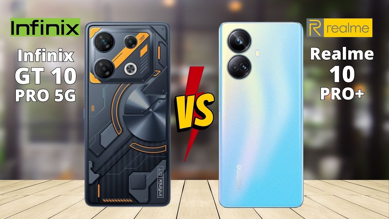Infinix GT 10 Pro vs Realme 10 Pro Plus