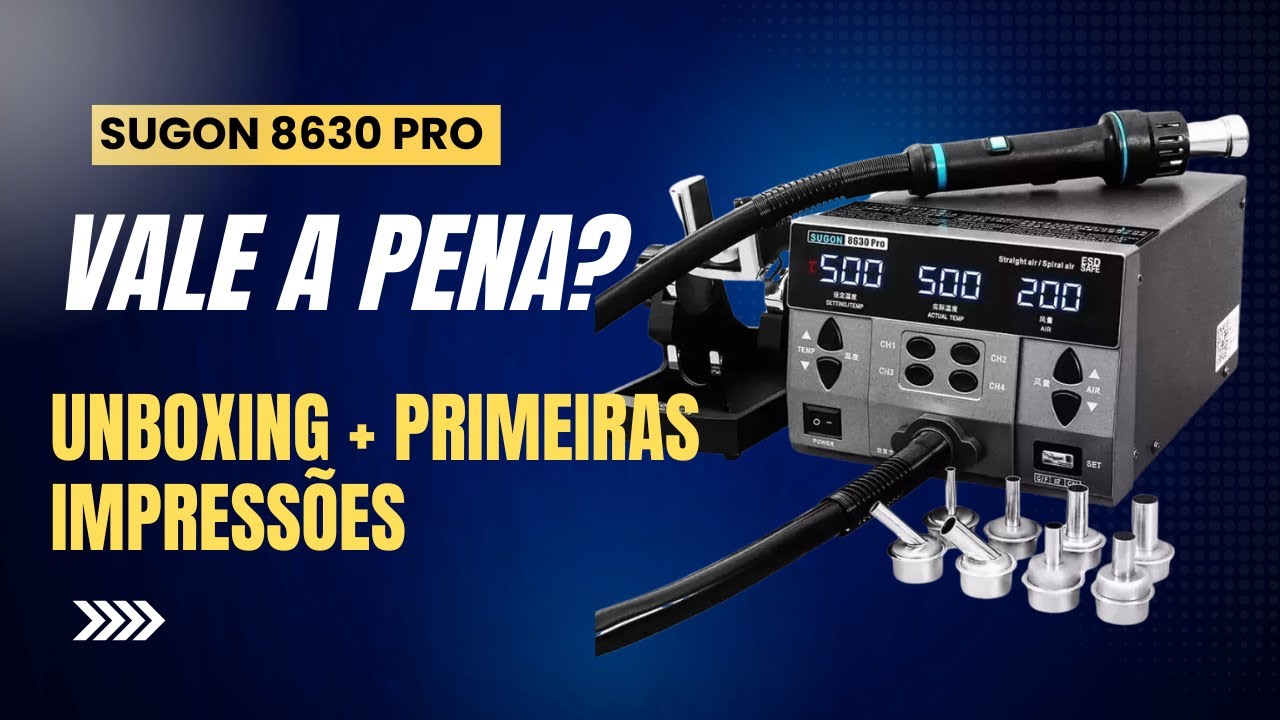 Sugon 8630 Pro – Unboxing e Teste Para Reparos Eletrônicos em HDs e SSDs! Surpreendente!