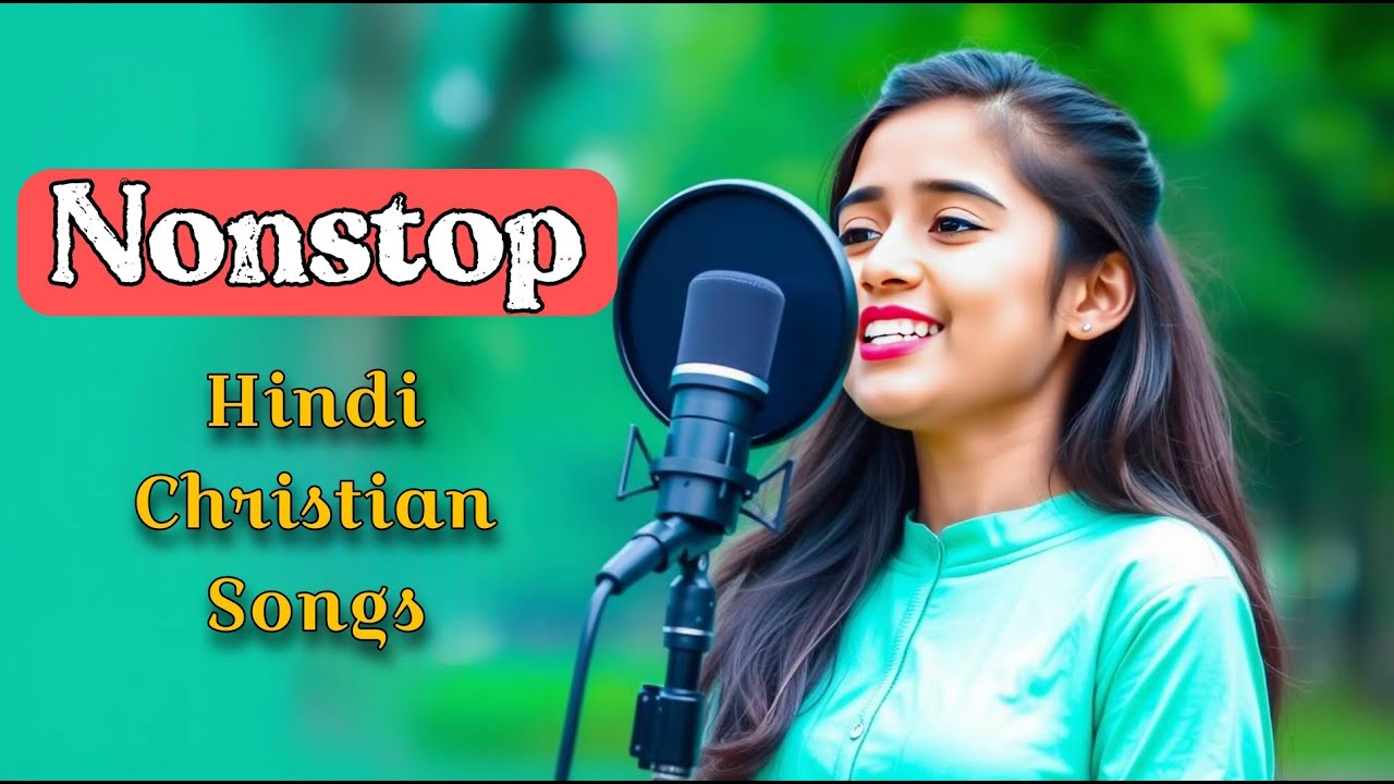 Nonstop Hindi Christian Song | Nonstop Hindi Gospel Songs |#jukeboxsongs #christianmusic |