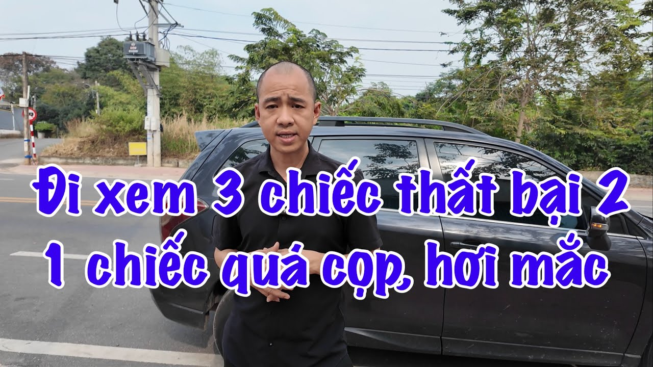Hành trình 1 ngày đi mua xe, hên sao mua được xe siêu cọp, giá mua cao quá xá