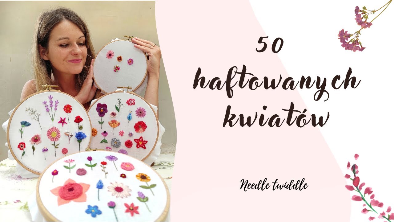 50 haftowanych kwiat&oacute;w- videobook | Needle Twiddle