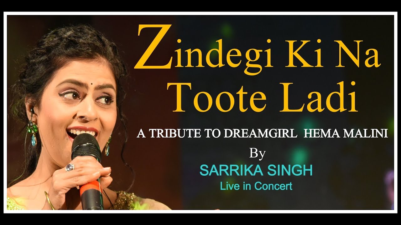 Zindagi Ki Na Toote | Kranti | Laxmikant Pyarelal | By Sarrika Singh Live