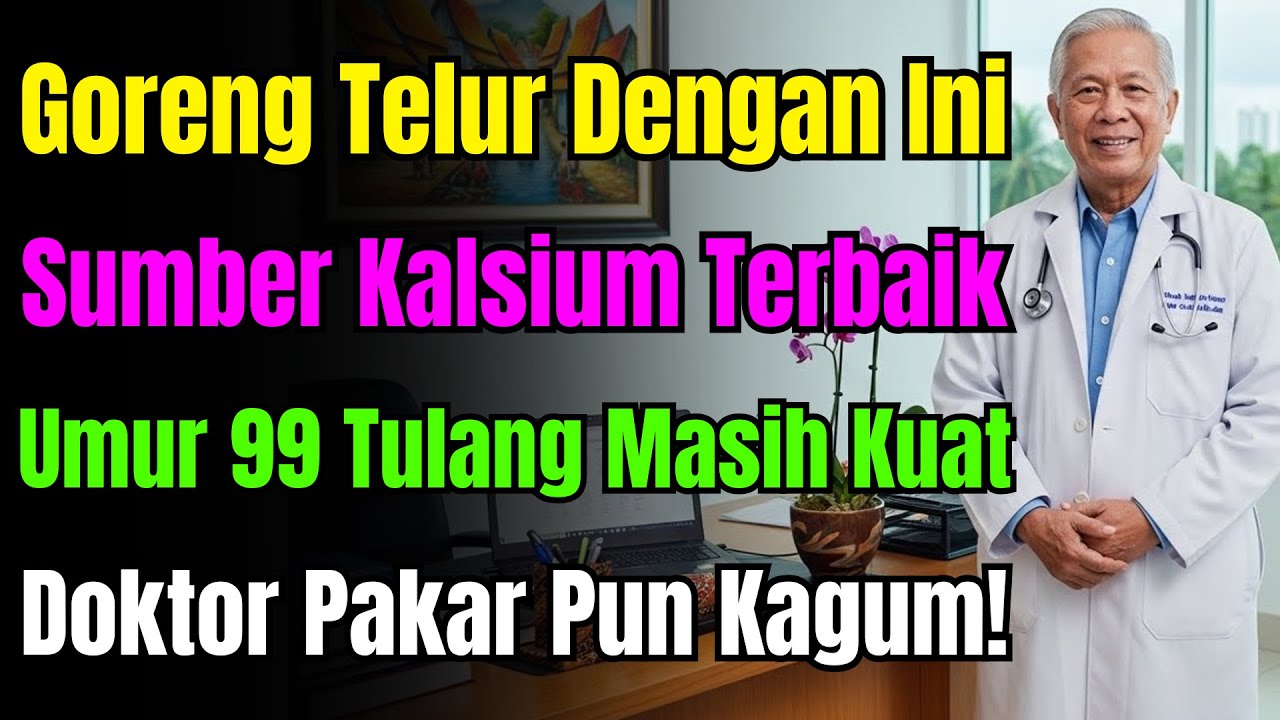 Makan Telur Dengan Ini Baru Jadi Raja Kalsium! Umur 99 Tulang Masih Kuat, Doktor Pakar Pun Kagum.