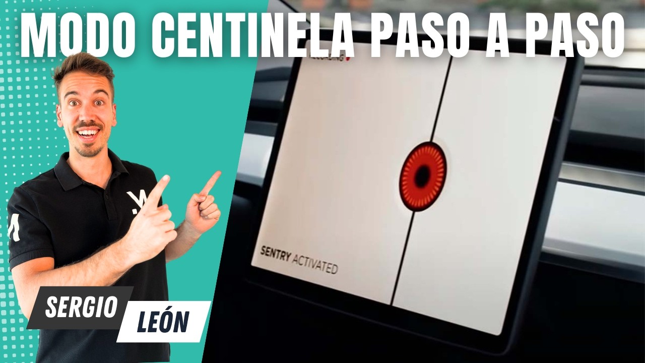 ⚠️  Modo Centinela Tesla: Guía DEFINITIVA para Proteger tu Coche