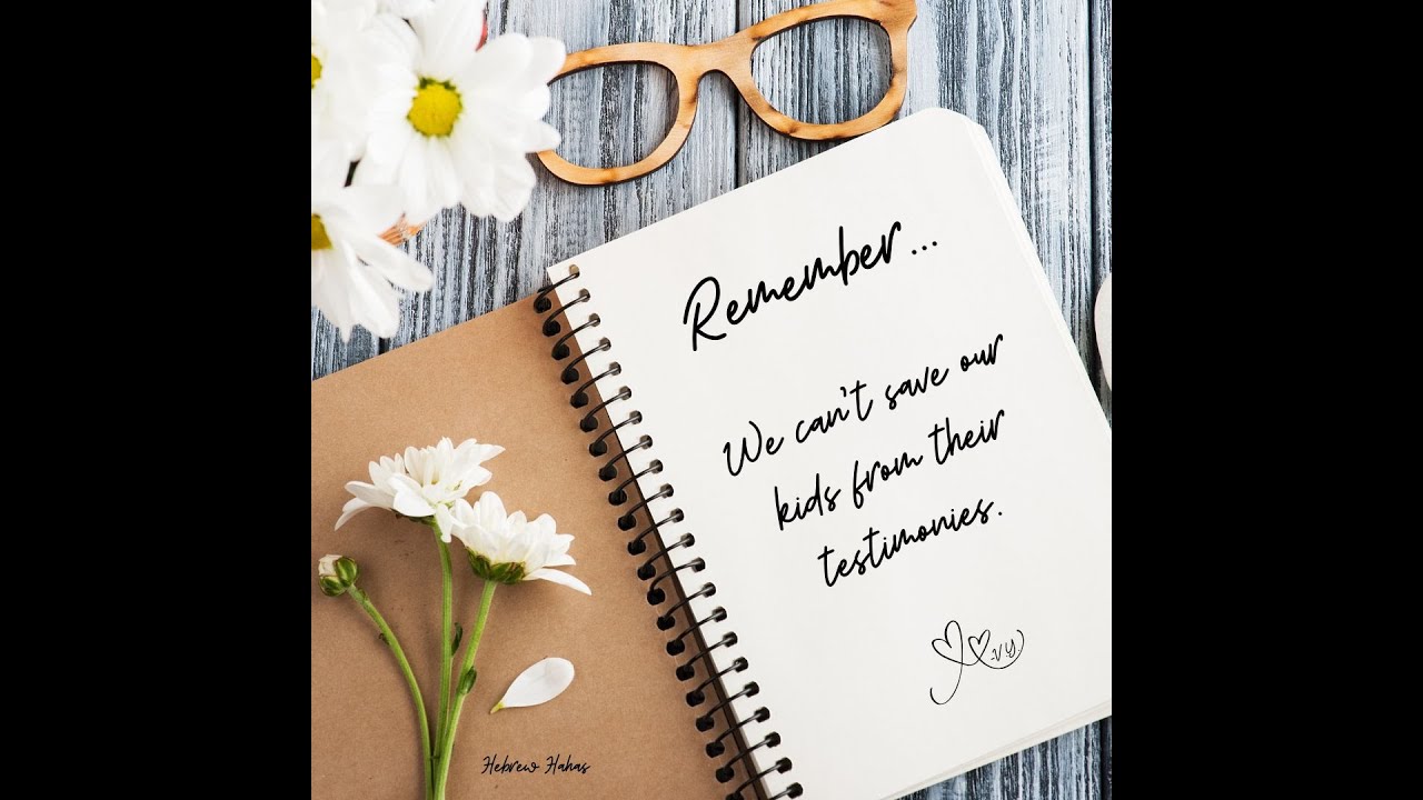 We Can't Save Our Kids From Their Testimonies