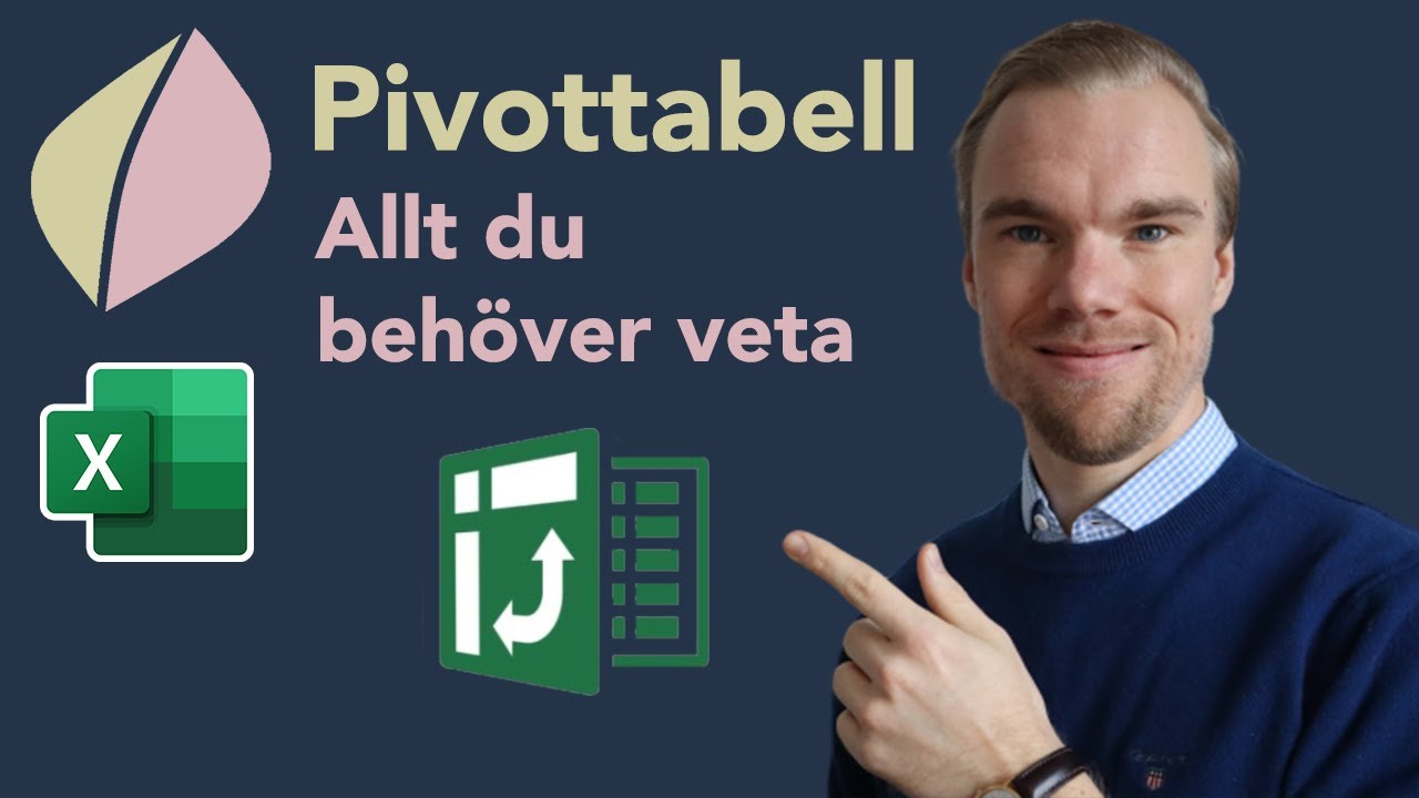 Excel - Pivottabell - Allt du behöver veta