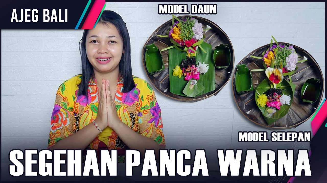 2 Model Segehan Panca Warna II Belajar Mejejaitan
