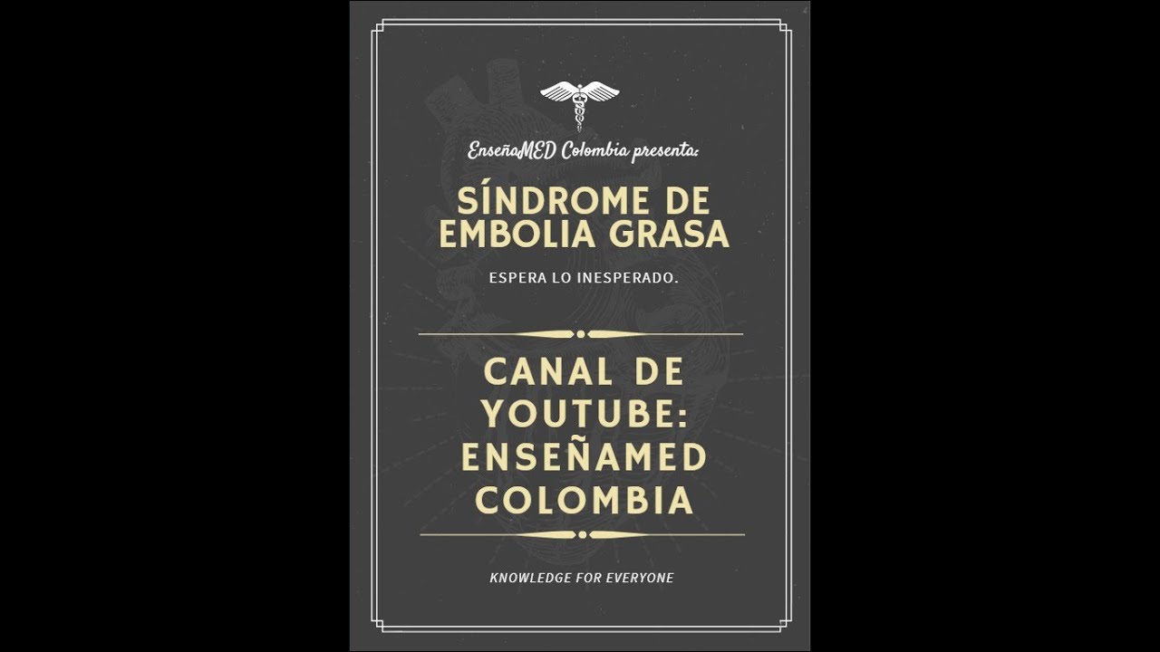 S&iacute;ndrome de embolia grasa