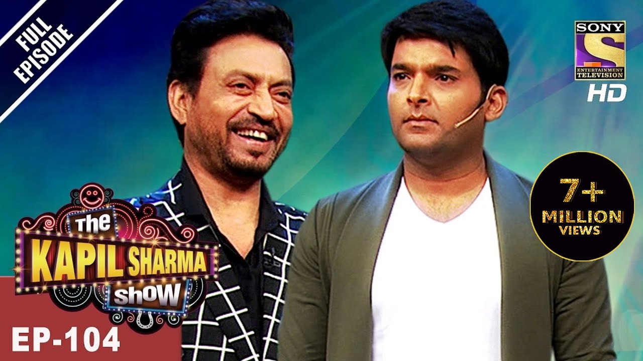 The Kapil Sharma Show - दी कपिल शर्मा शो - Ep - 104 - Irrfan Khan In Kapil’s Show - 7th May, 2017