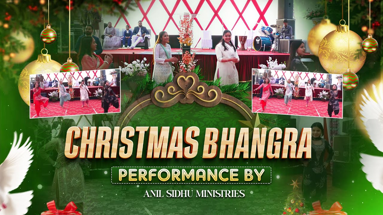 Chritsmas Dance Performance || Fire of God Church ||  Anil Sidhu Ministries ||