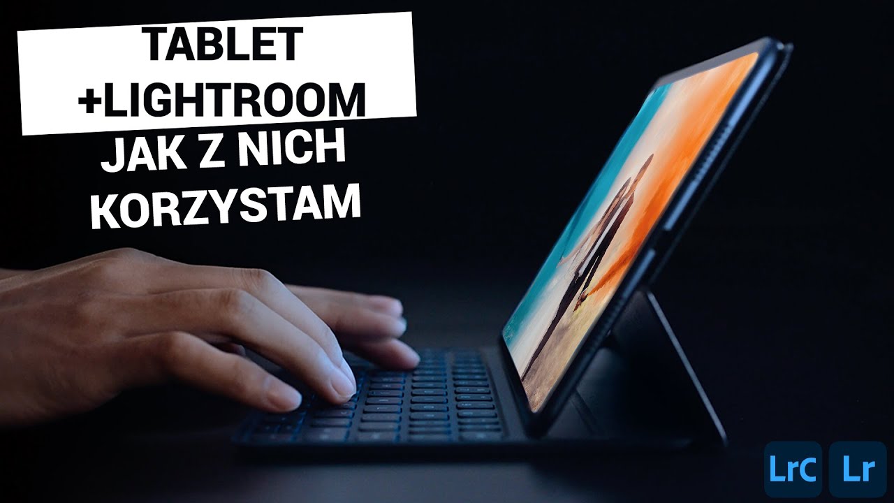 Jak wykorzystuje swój tablet jako fotograf i podróżnik. Huawei MatePad Pro. Android.