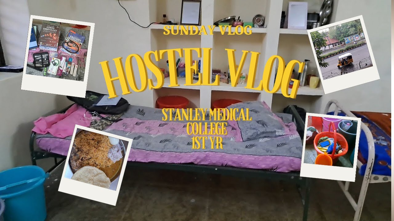 Hostel (sunday) vlog | Stanley Medical college | Girls Hostel 1st year MBBS vlog.