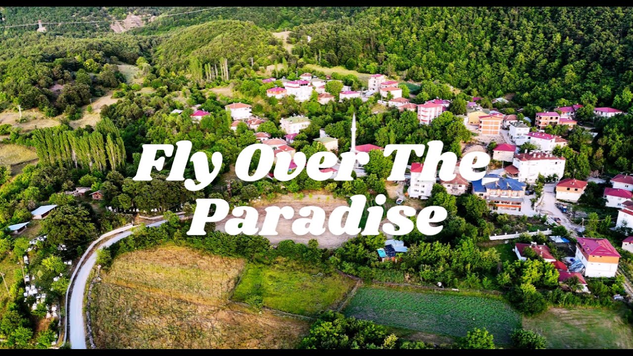 Fly Over The Paradise (Islamlı/Resadiye)