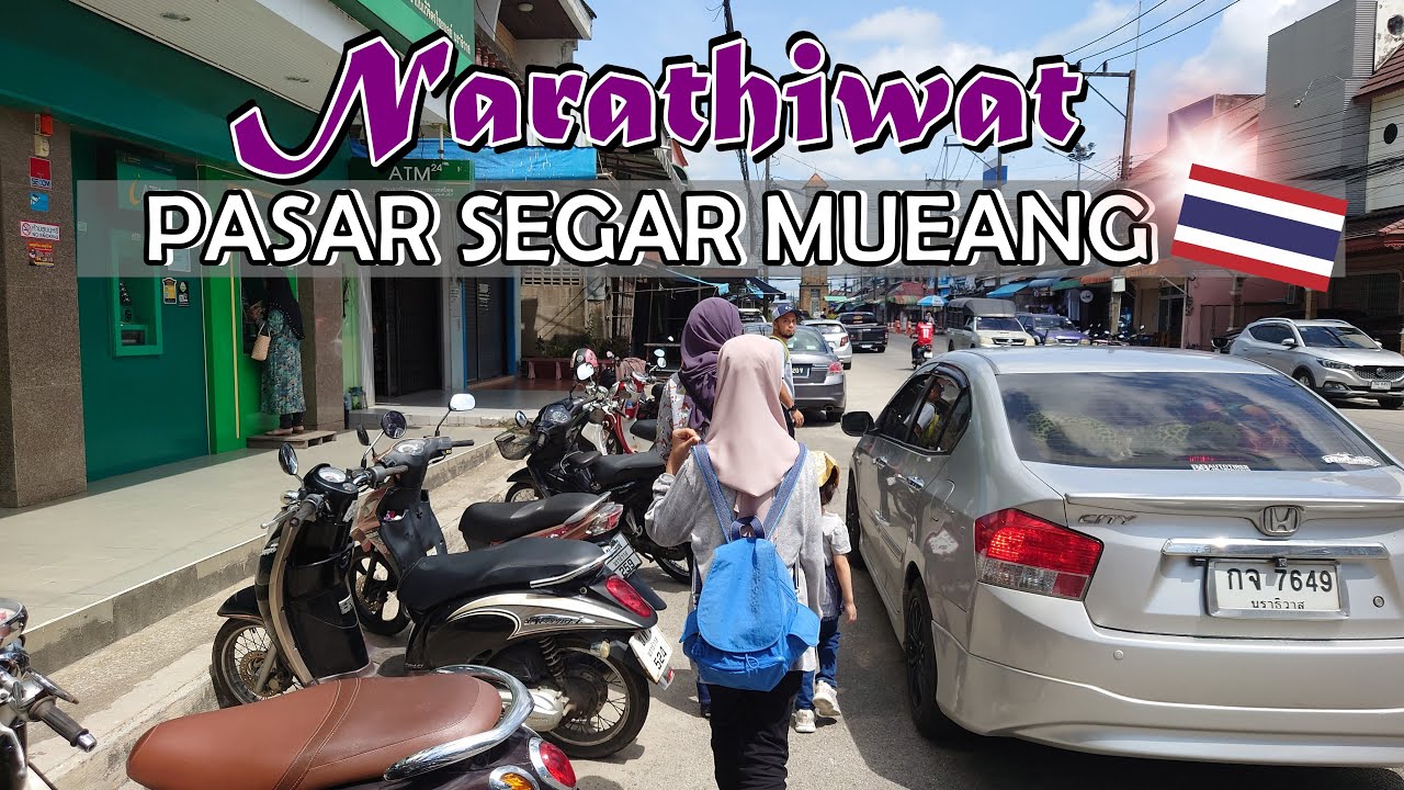 Menarik di Pasar Segar Narathiwat Thailand