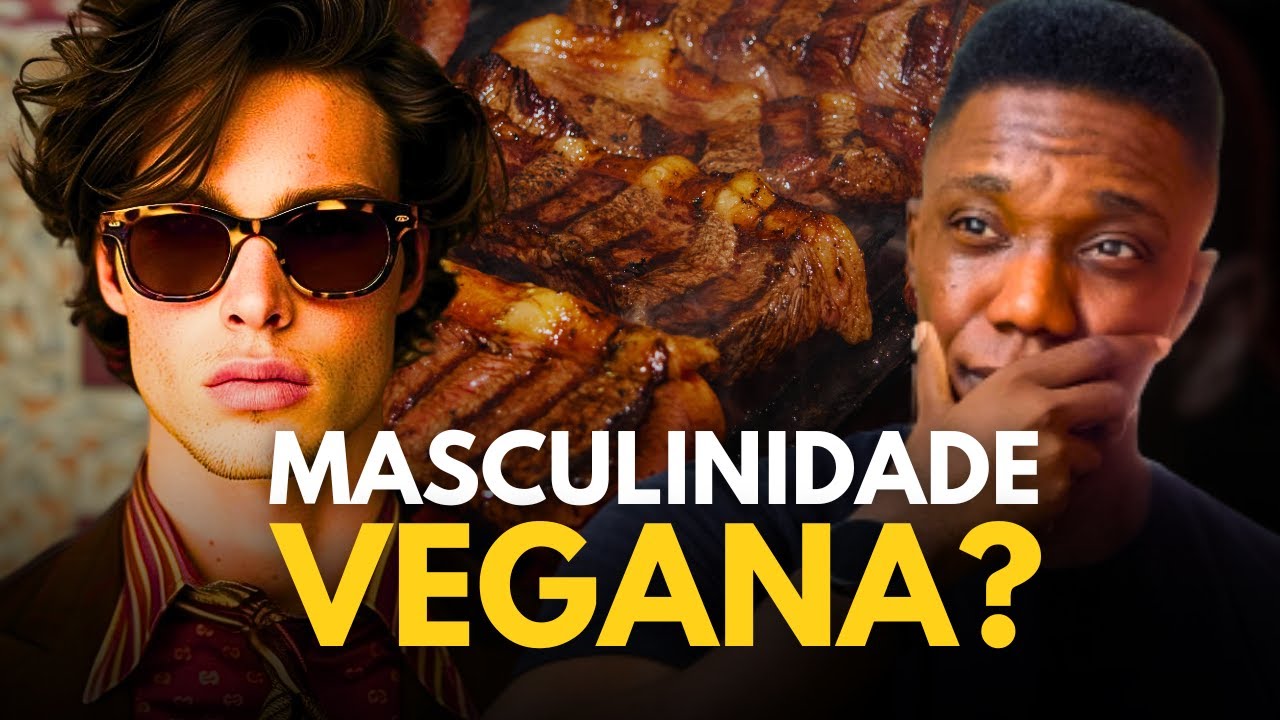 DIETA MACHISTA: a MASCULINIDADE TÓXICA dos homens que COMEM CARNE (diz estudo)