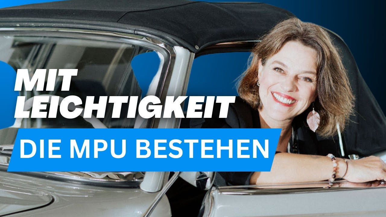 Ehemalige MPU Gutachterin erklärt: So bestehst du die MPU!