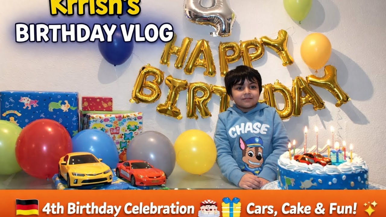 Krrish&rsquo;s 4th Birthday Vlog 🎂🎉 | Family Celebration in Germany 🇩🇪