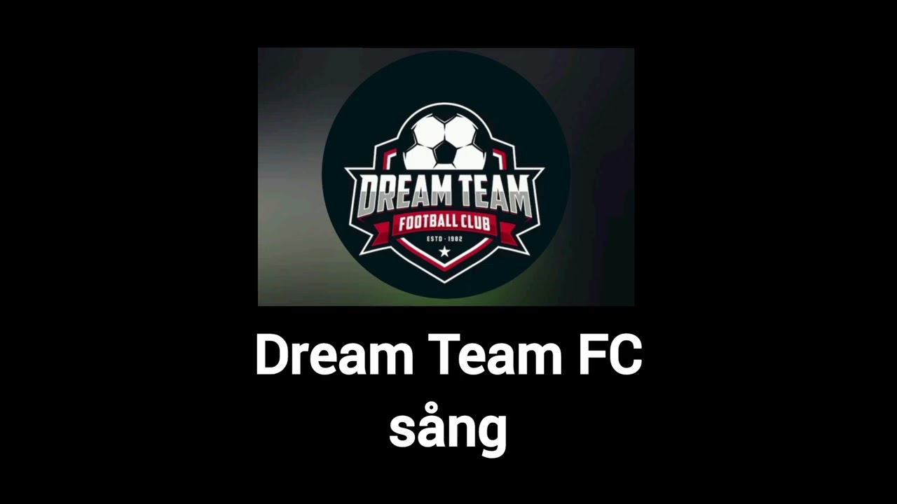 Dream Team FC P12 Sång 2025-26