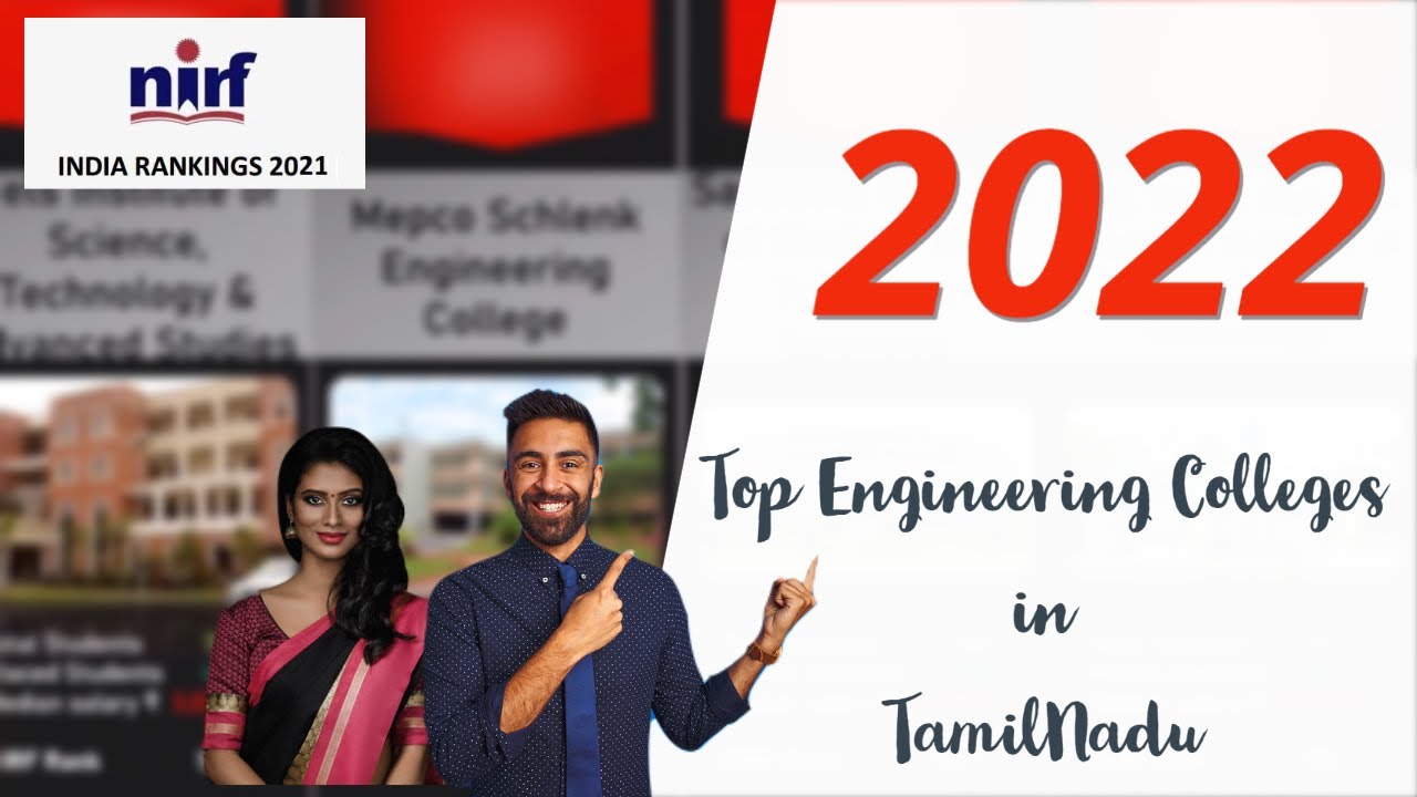 Top Engineering Colleges in TamilNadu 2022 based on NIRF Ranking 2021