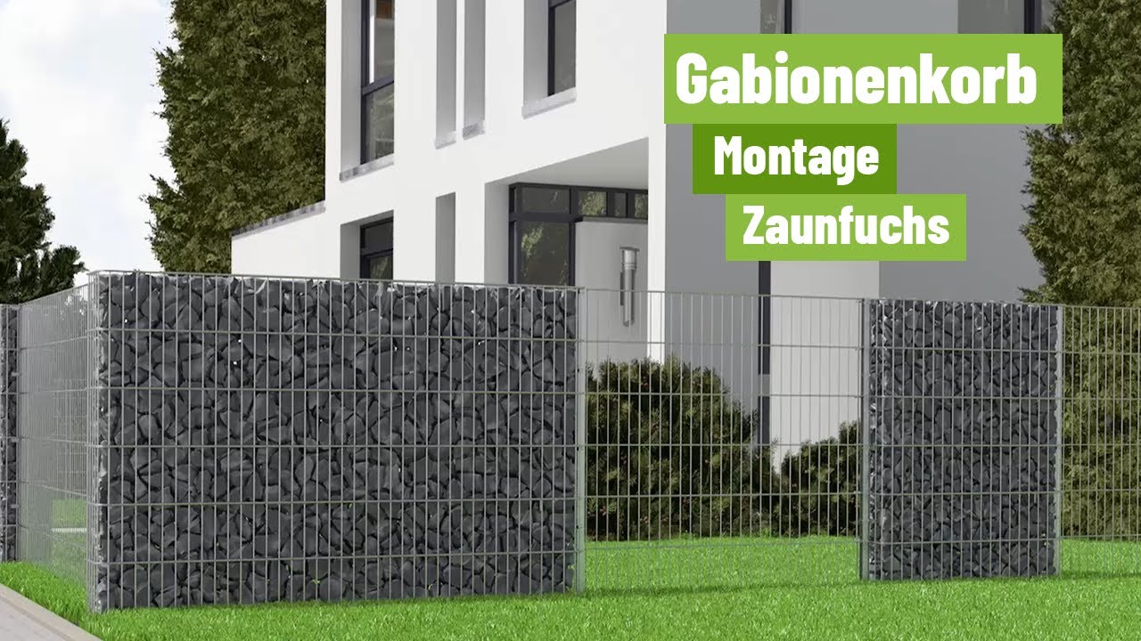 Zaunfuchs.de - Montage Gabionenkorb