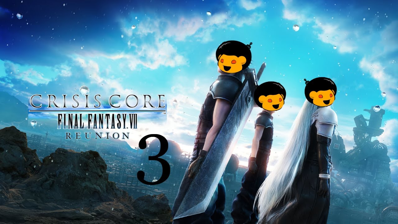 FINAL FANTASY 7 CRISIS CORE PT 3 #finalfantasy