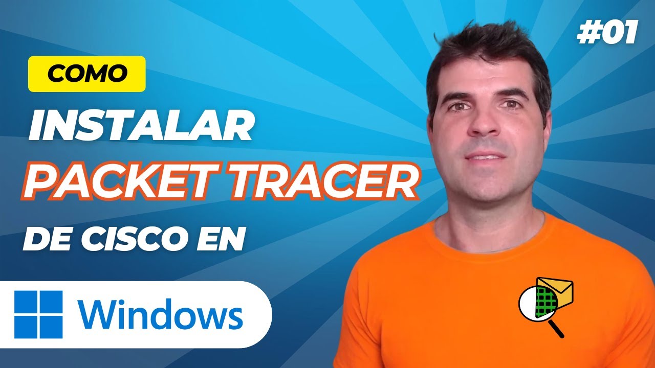 🛠️ Cómo instalar CISCO PACKET TRACER en WINDOWS 11 paso a paso 💻 2025