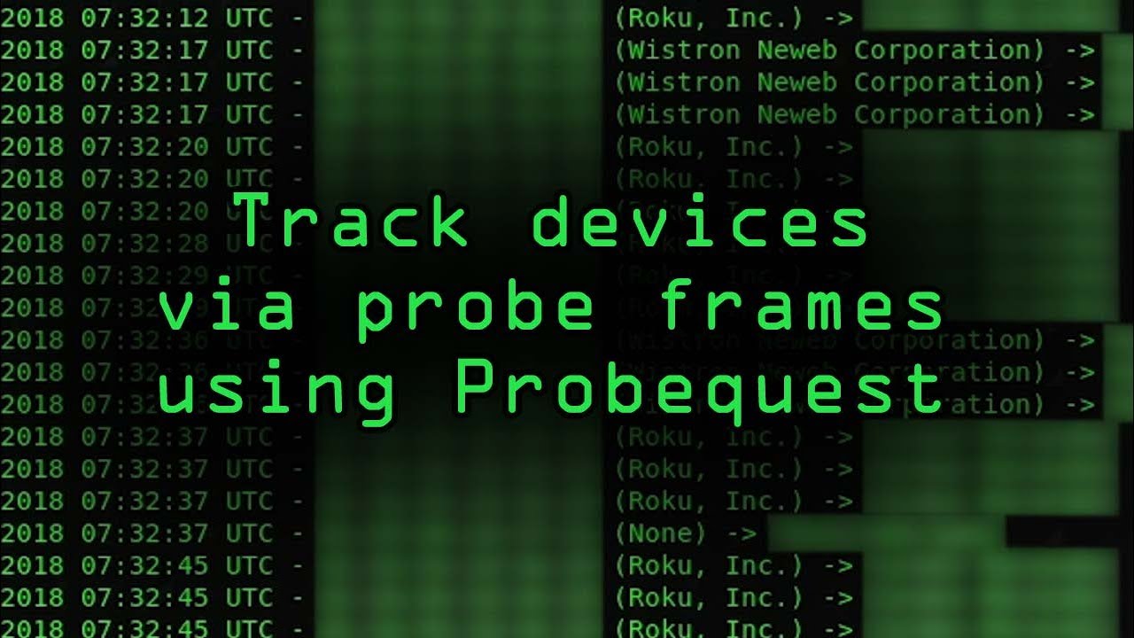 Track Devices via Probe Frames with Probequest [Tutorial]