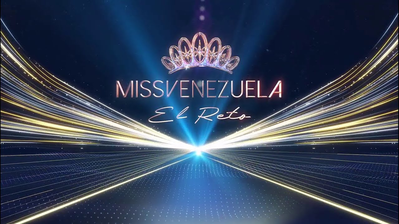 Miss Venezuela EL RETO - ¡Episodio 01 en Acción!