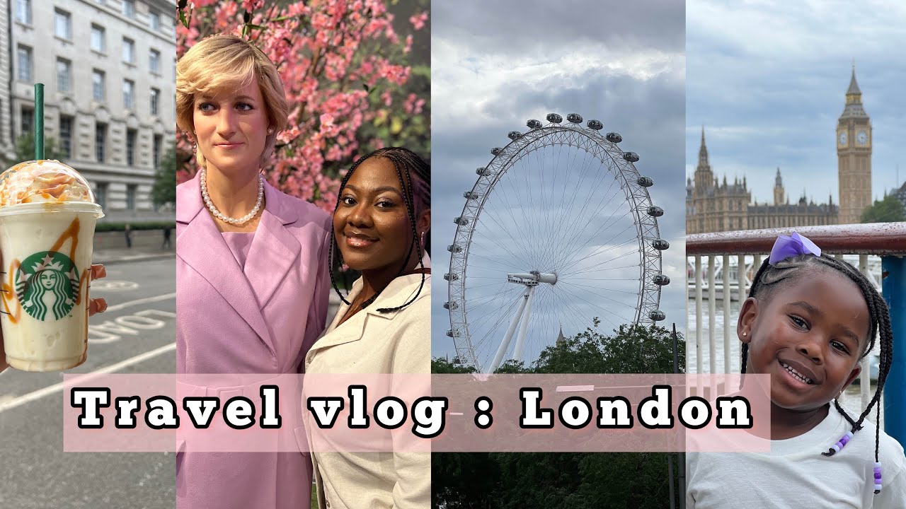 Travel Vlog : 4 Days In London w/ Angy