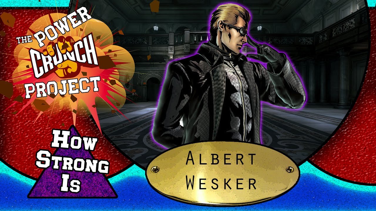 How Strong Is Albert Wesker