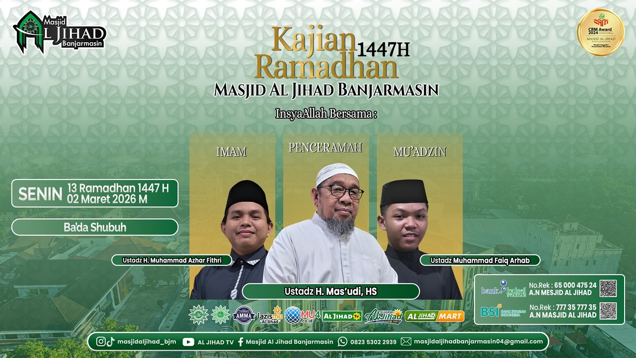 Kajian Ba'da Shubuh 13 Ramadhan 1447H [02-03-26]