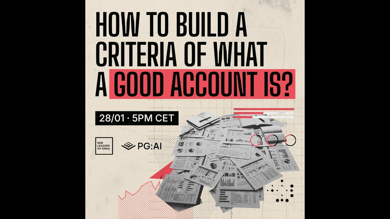 How to build a criteria of what a good account is?