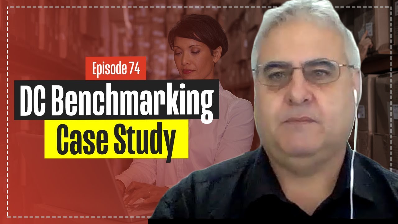 Warehouse & Distribution Centre Benchmarking Case Study with John Monck
