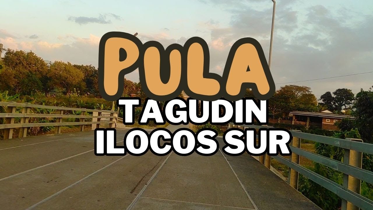 Adventure to Barangay Pula, Tagudin, Ilocos Sur