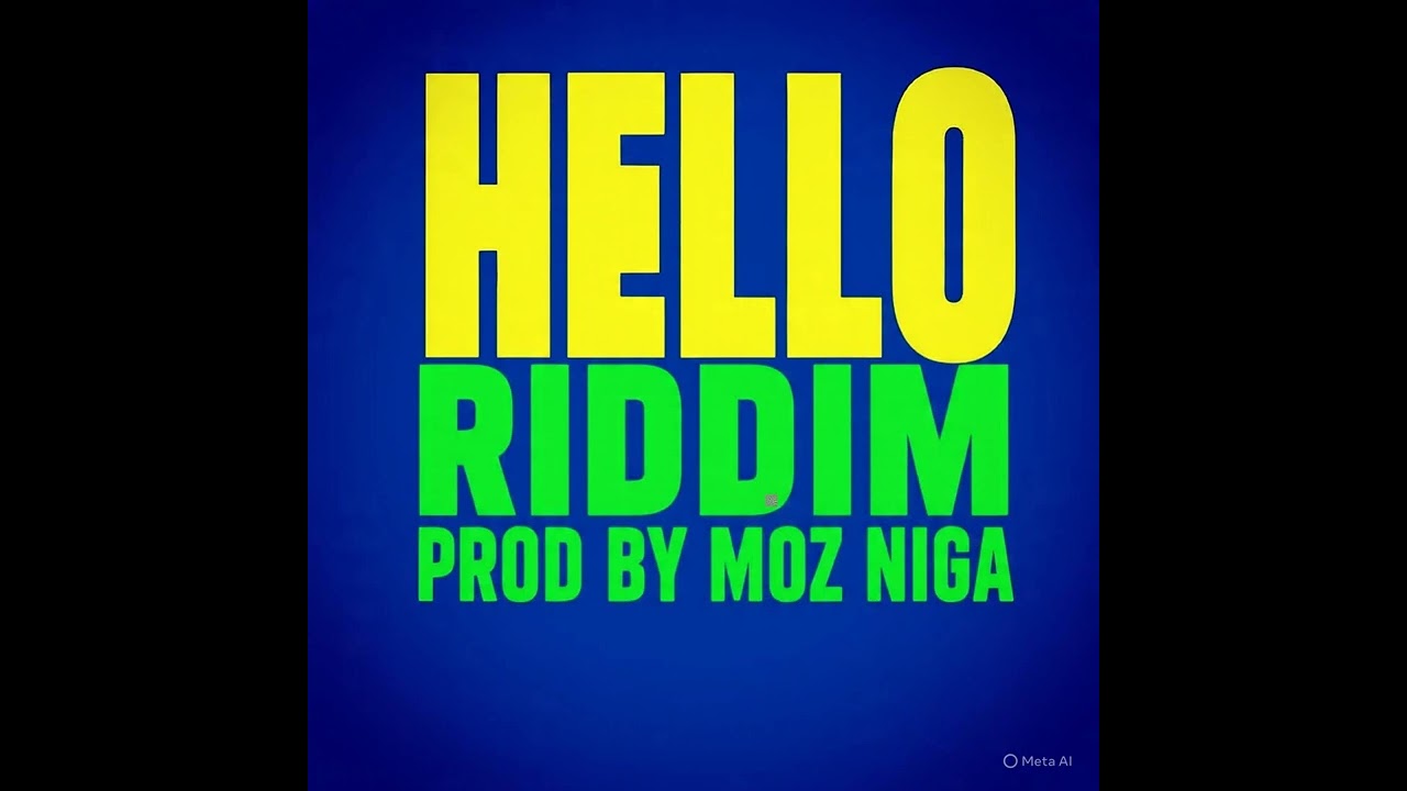 HELLO RIDDIM PROD BY MOZ NIGA MOZDANCEHALL BEAT 
