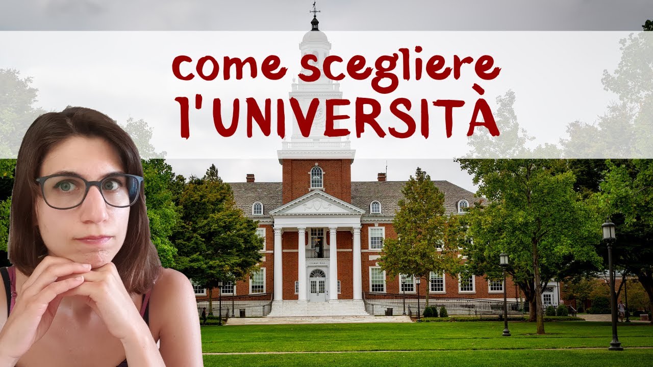 Come scegliere l'università: tutti gli errori che ho fatto