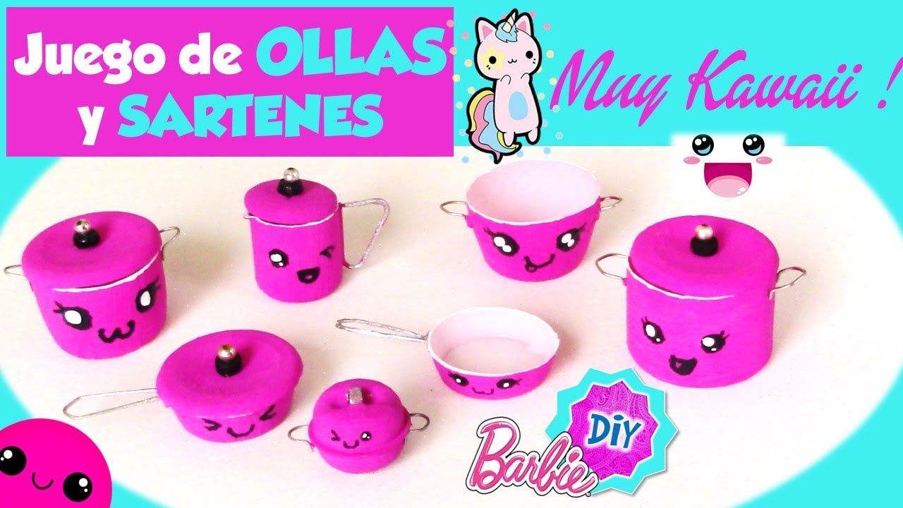 Haz Juego de OLLAS, SARTENES Kawaii para MUÑECAS Barbie muy FÁCIL! MANUALIDADES PARA MUÑECAS