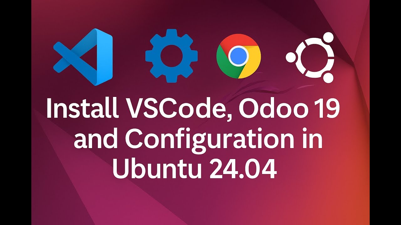 Установка VS Code, Odoo 19 и PostgreSQL в Ubuntu 24.04 | Полное руководство по установке и настройке