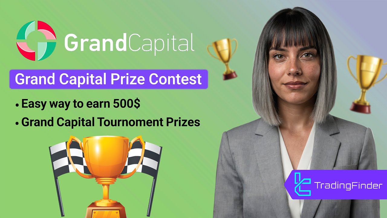 💰 $500 Grand Capital Broker Prize Contest [No-Deposit Bonus] - Oct 6th, 2025 - TradingFinder