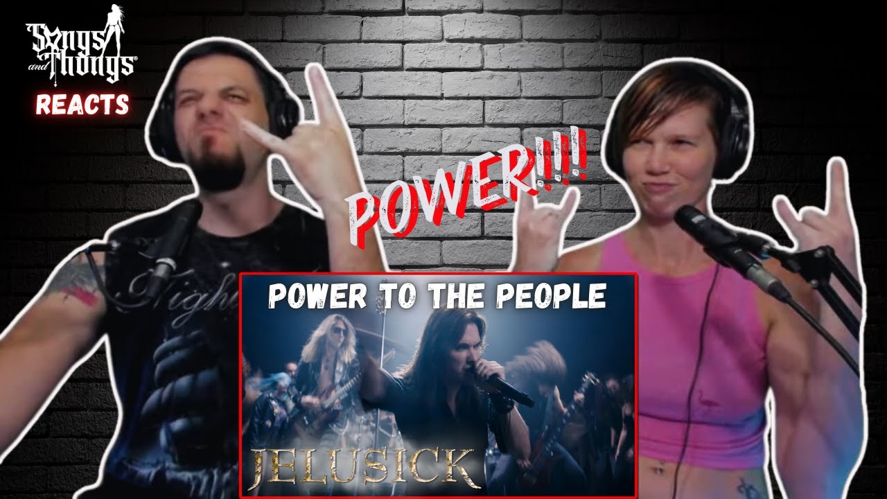 Jelusick Power to the People REACTION by Songs and Thongs