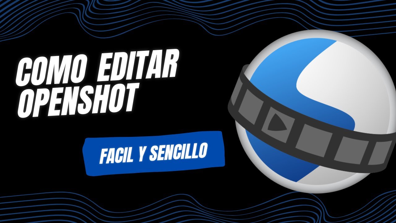 Cómo Editar Videos en OpenShot | Guía Paso a Paso para Principiantes (Gratis)