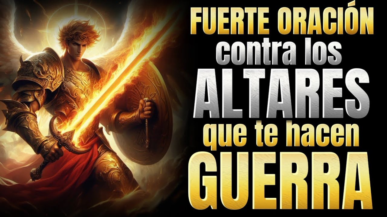 Fuerte oración contra los ALTARES que te hacen GUERRA - Daniela Intercesión