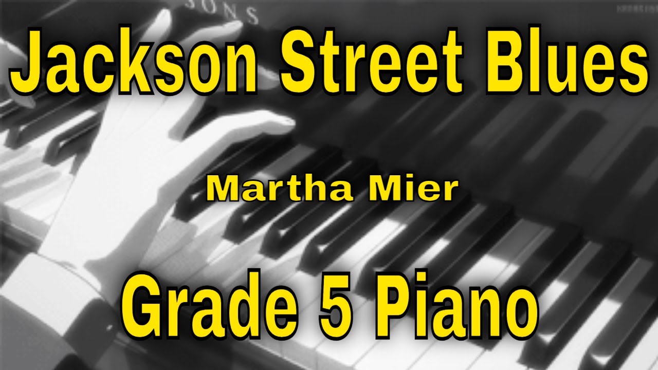 Jackson Street Blues - Grade 5 ABRSM Piano 2025-2026 C2