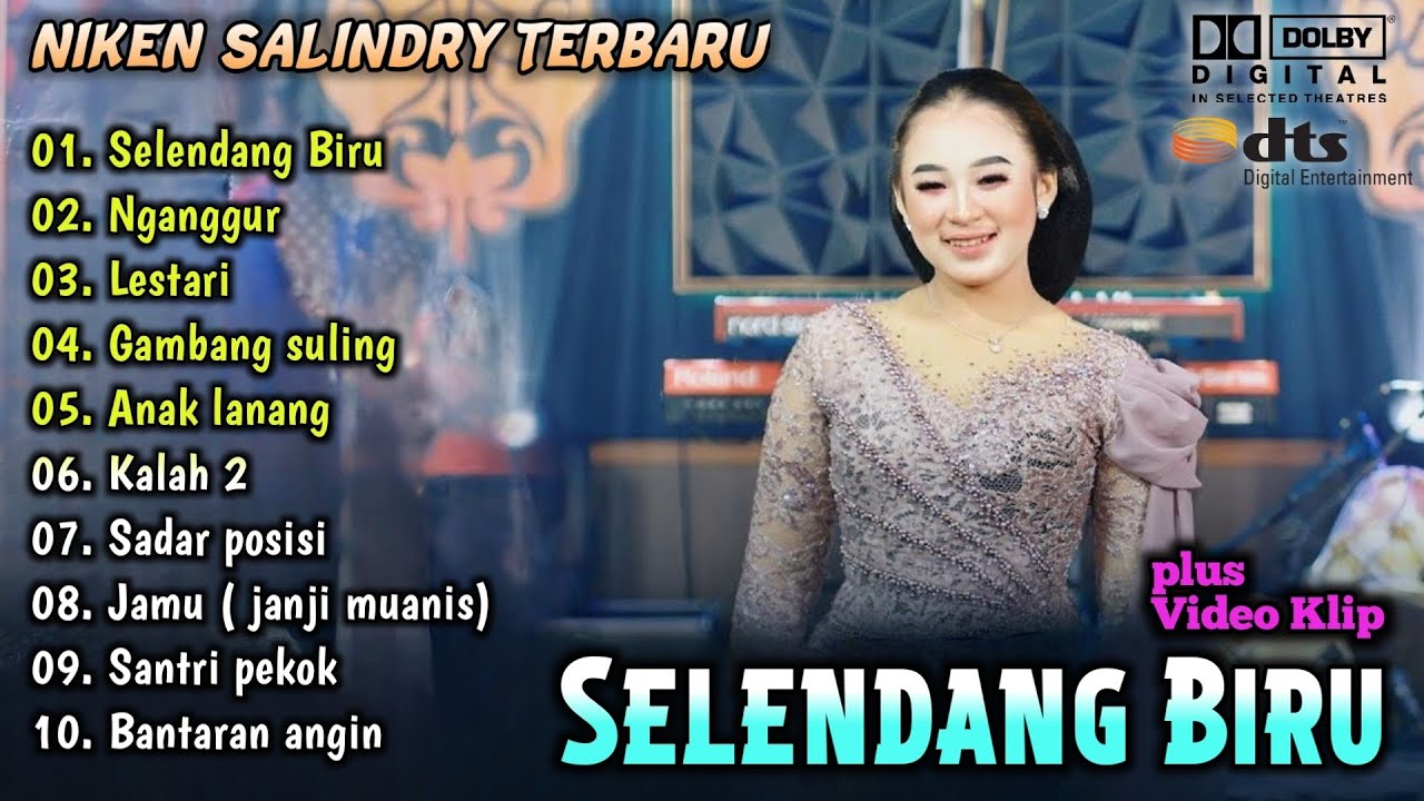 Niken Salindry - Selendang Biru | Full Album Campursari Koplo Terbaru 2024 | Nganggur,Sadar Posisi