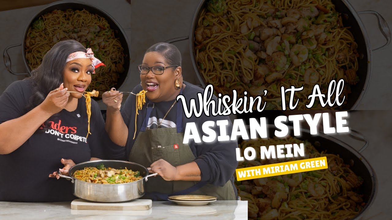 Whiskin’ It All S1 E02: Ms. Pat and Miriam Green Cook  Shrimp And Chicken Lomein
