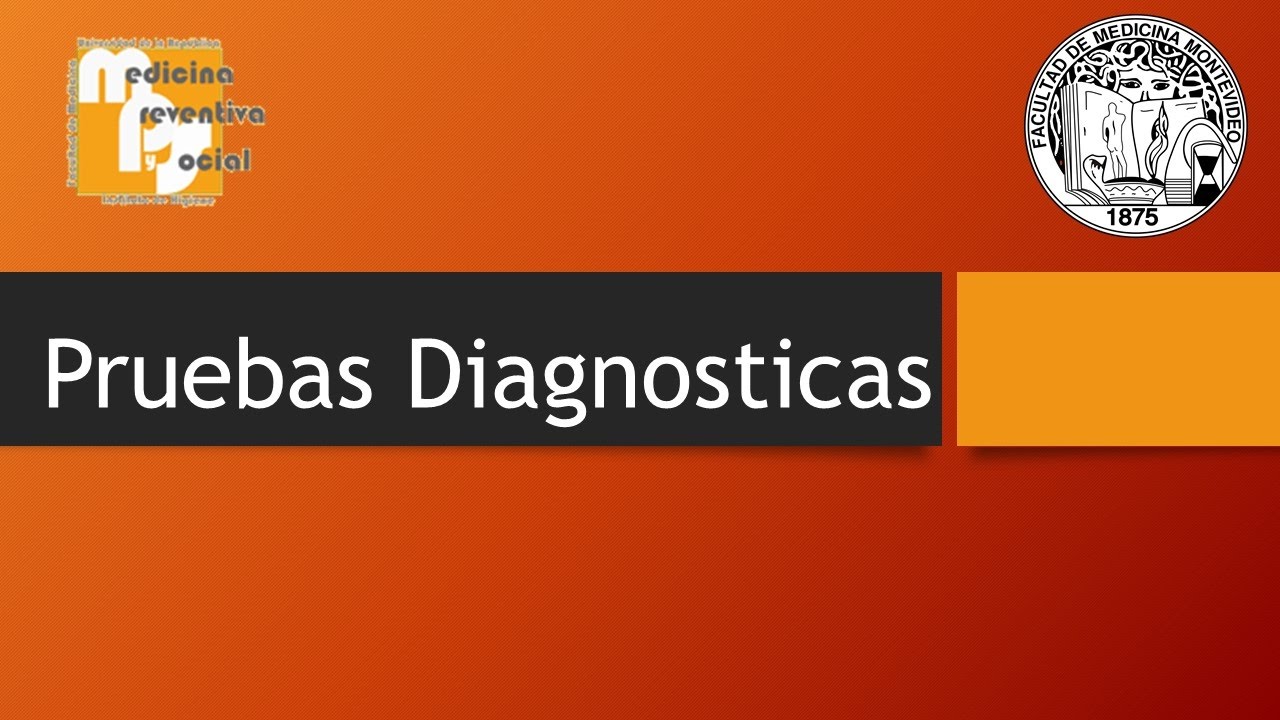 Pruebas Diagnosticas