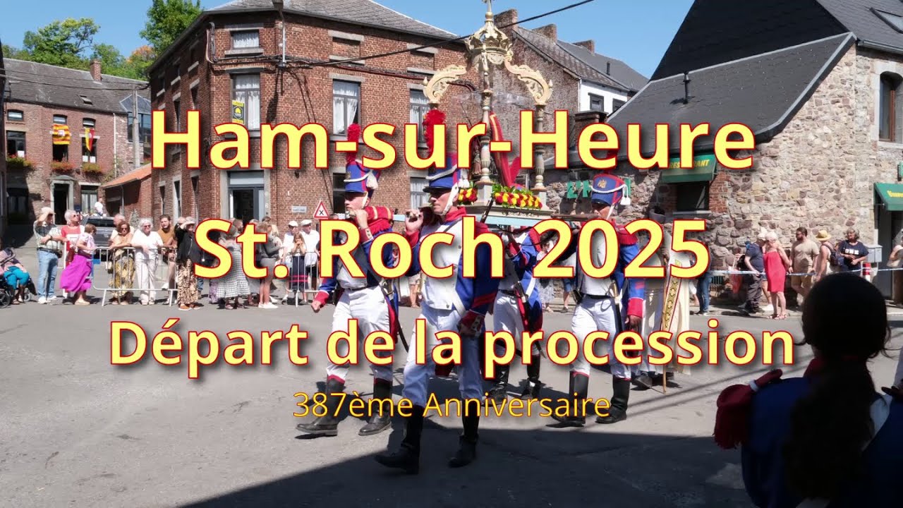 387ème Saint Roch à Ham-sur-Heure - Départ 2025