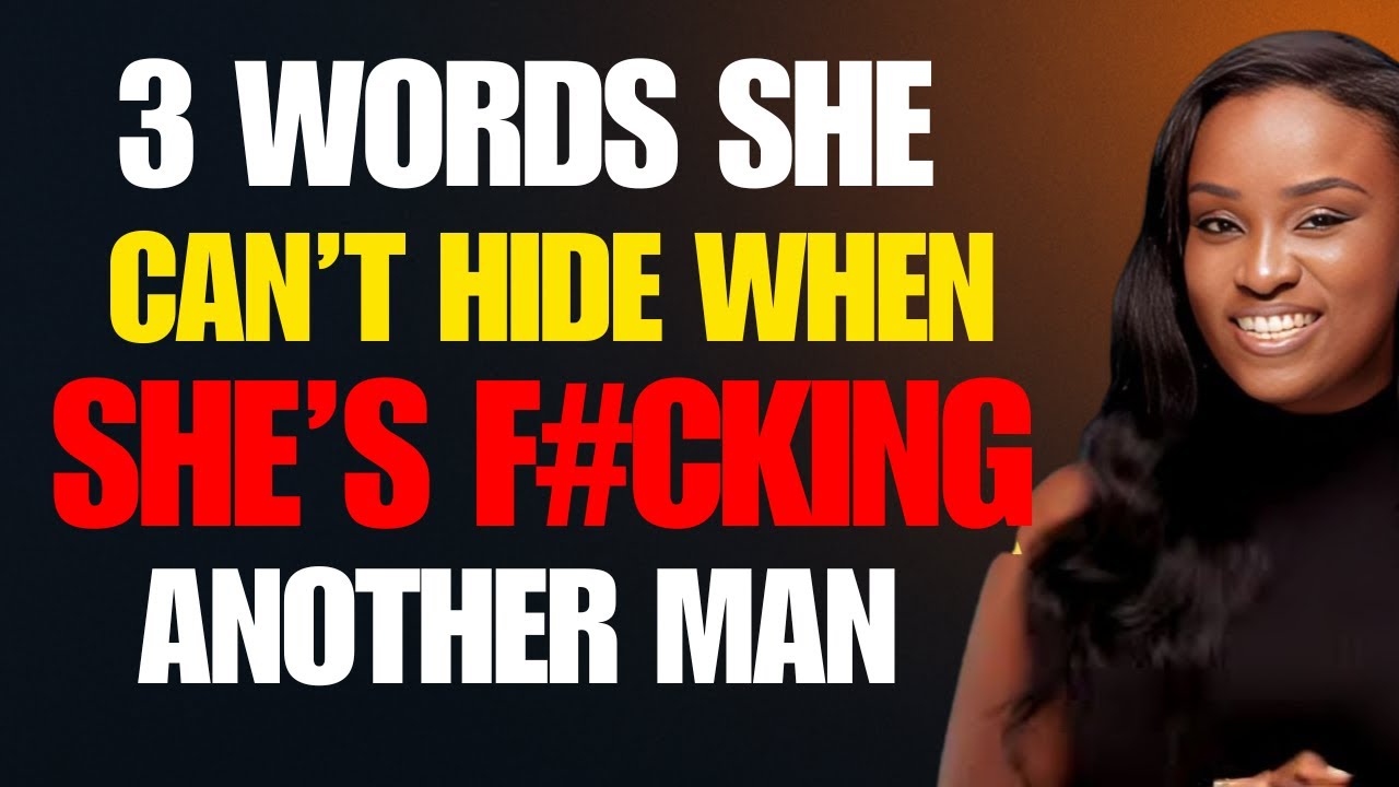 3 Words She Says That Reveal She’s Cheating - The Real Ask Jane