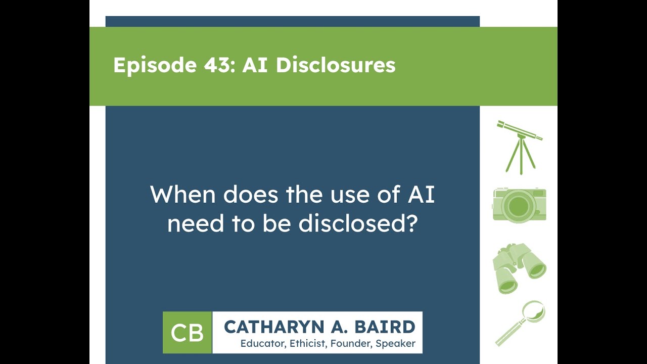 Episode 43: AI Disclosures